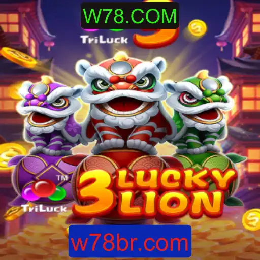 3LUCKYLION: Descubra a Emoção do Novo Jogo de W78.COM